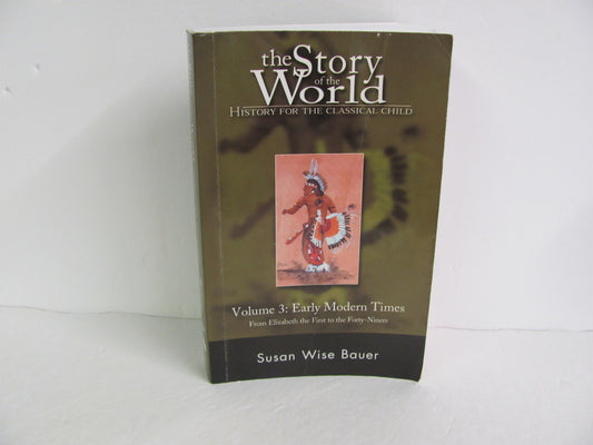 The Story of the World Vol 3 Peace Hill Bauer Elementary World History Books