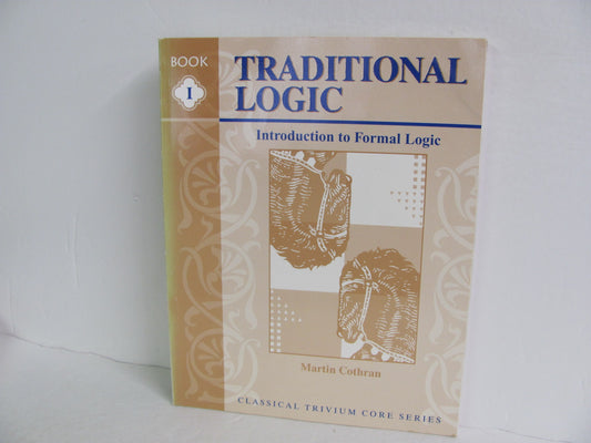 Traditional Logic I Memoria Press Student Book Pre-Owned Cothran Logic Books