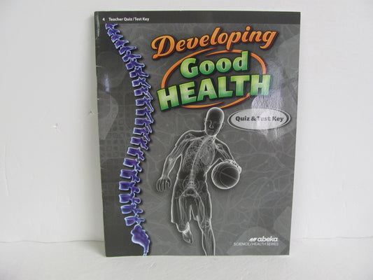 Developing Good Health Abeka Quiz/Test Key  Pre-Owned 4th Grade Health Books