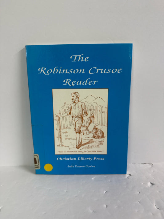 The Robinson Crusoe Reader Christian Liberty Reader Pre-Owned Reading Textbooks
