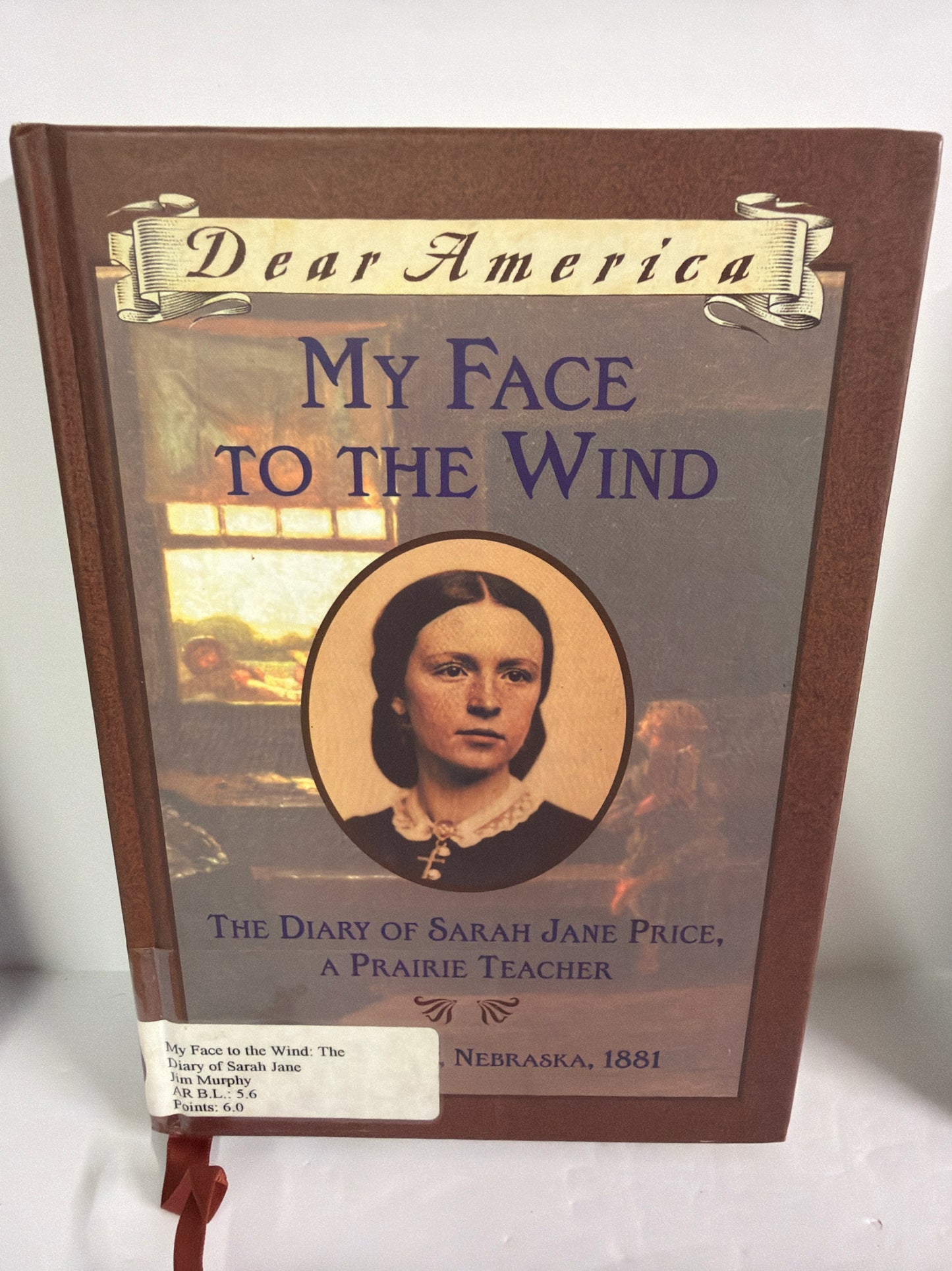 My Face to the Wind Scholastic Pre-Owned Jim Murphy Historical Fiction
