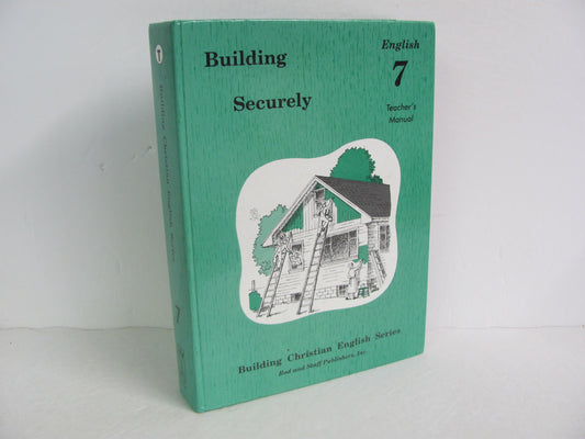 Building Securely Rod & Staff Teacher Manual  Pre-Owned Language Textbooks