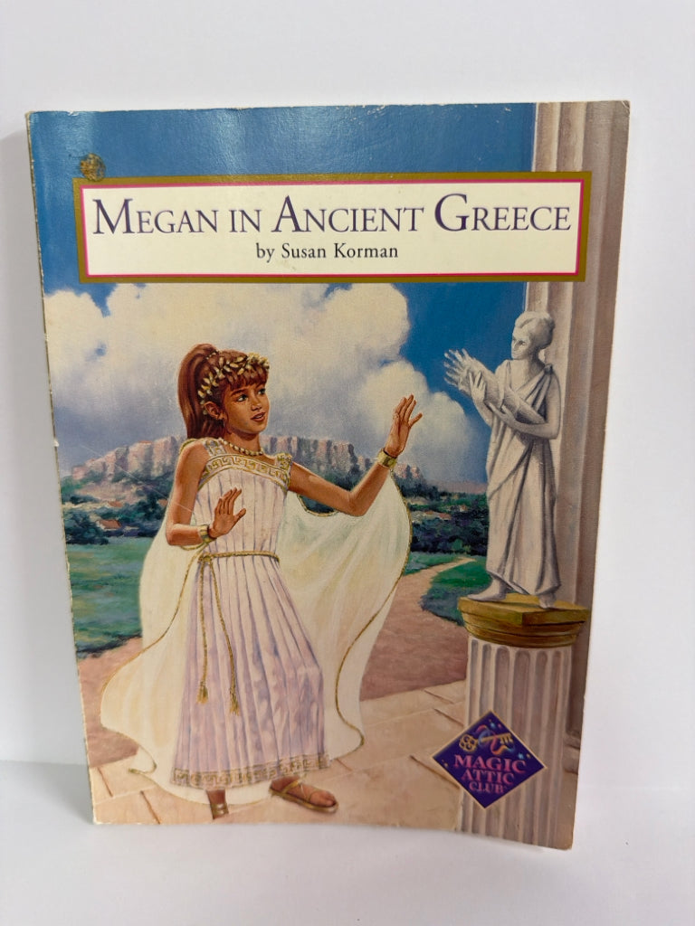 Megan in Ancient Greece Susan Korman Magic Attic Juvenile Books