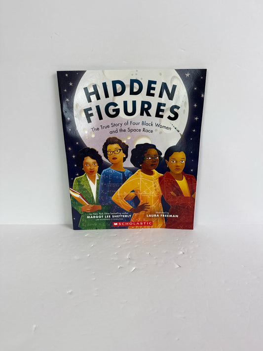 Hidden Figures Margot Lee Shetterly Scholastic Paperback Books