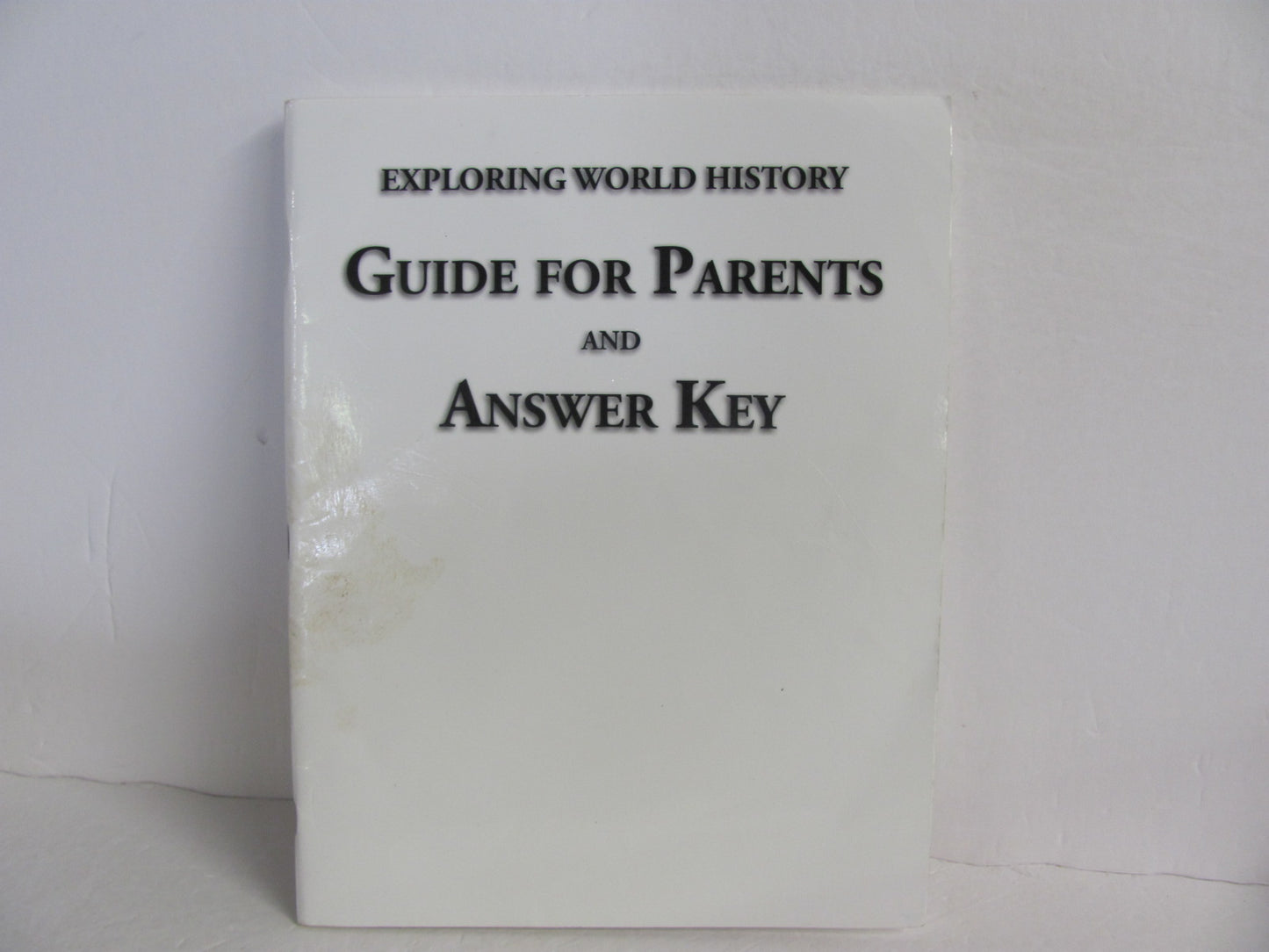 Exploring World History Notgrass Answer Key  Pre-Owned History Textbooks
