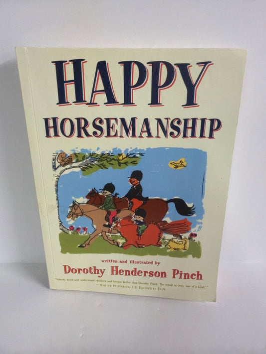 Happy Horsemanship Dorothy Henderson Pinch Simon & Schuster Juvenile Books