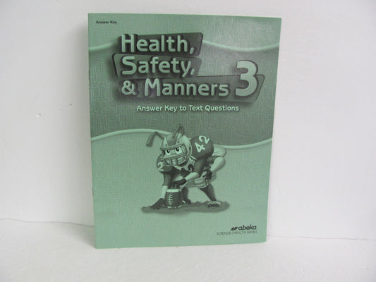 Health, Safety, & Manners Abeka Answer Key  Pre-Owned 3rd Grade Health Books