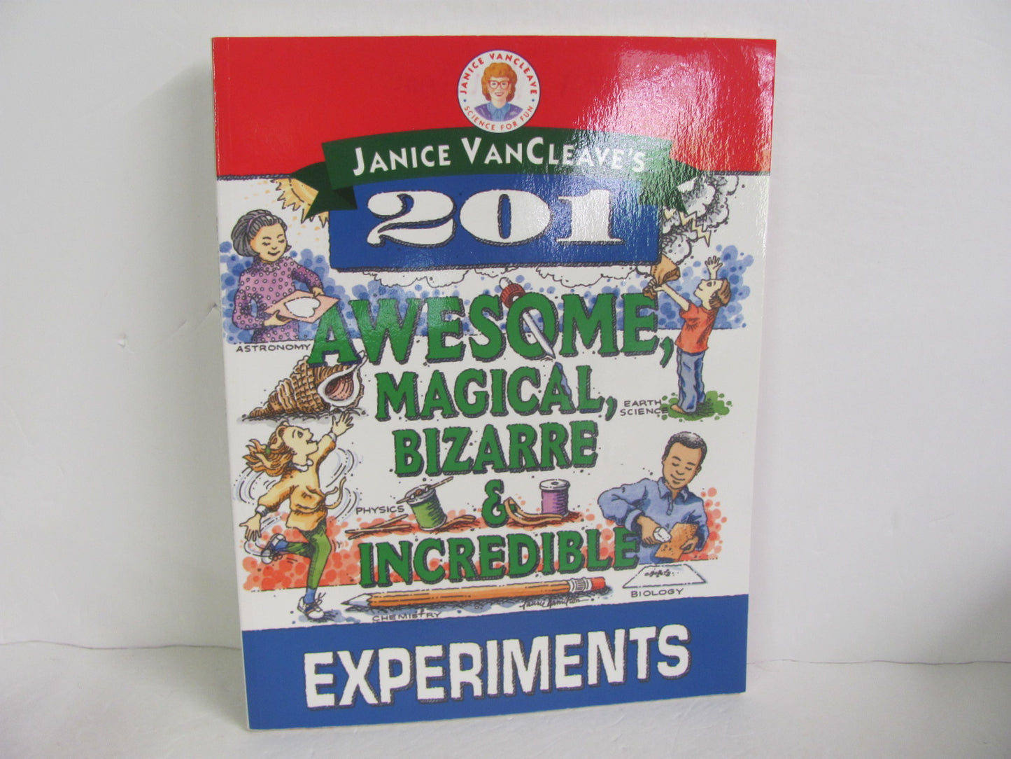 201 Awesome, Magical, Bizarre Janice VanCleave Pre-Owned Experiments Books