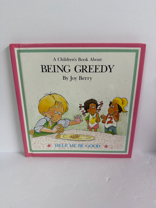 Being Greedy Grolier Pre-Owned Joy Berry Elementary Christian & Devotion Books