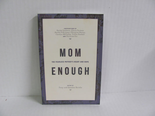Mom Enough Desiring God Pre-Owned Parent Educator Resources