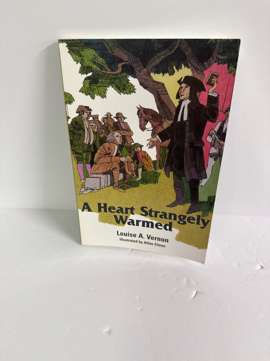 A Heart Strangely Warmed Herald Press Pre-Owned Louise A. Vernon Fiction Books