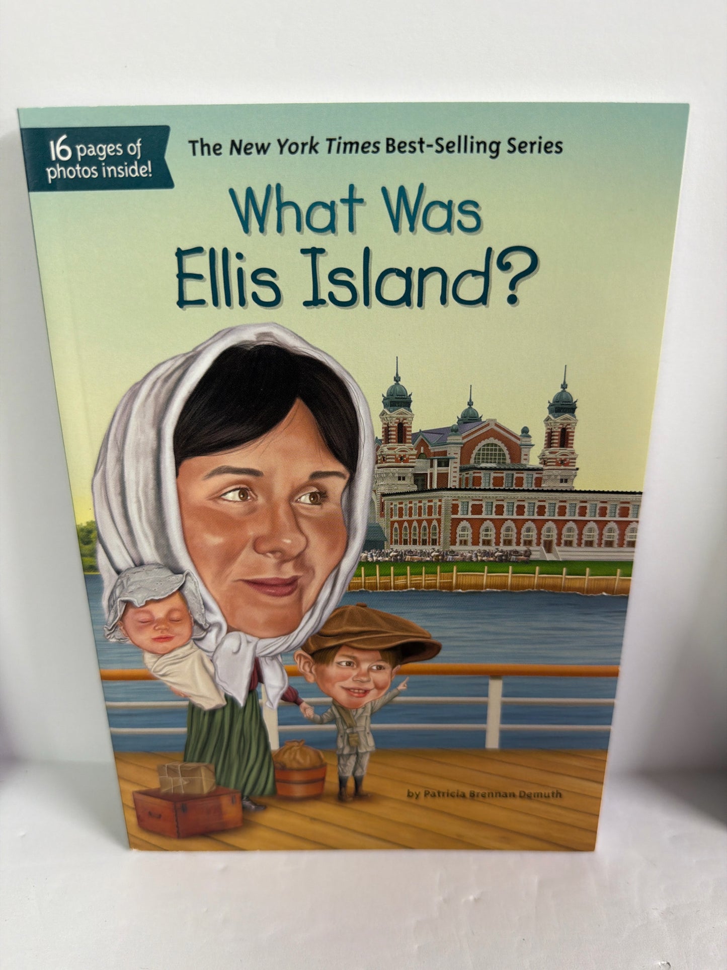 What Was Ellis Island? Patricia Brennan Demuth WHOHQ Juvenile Books