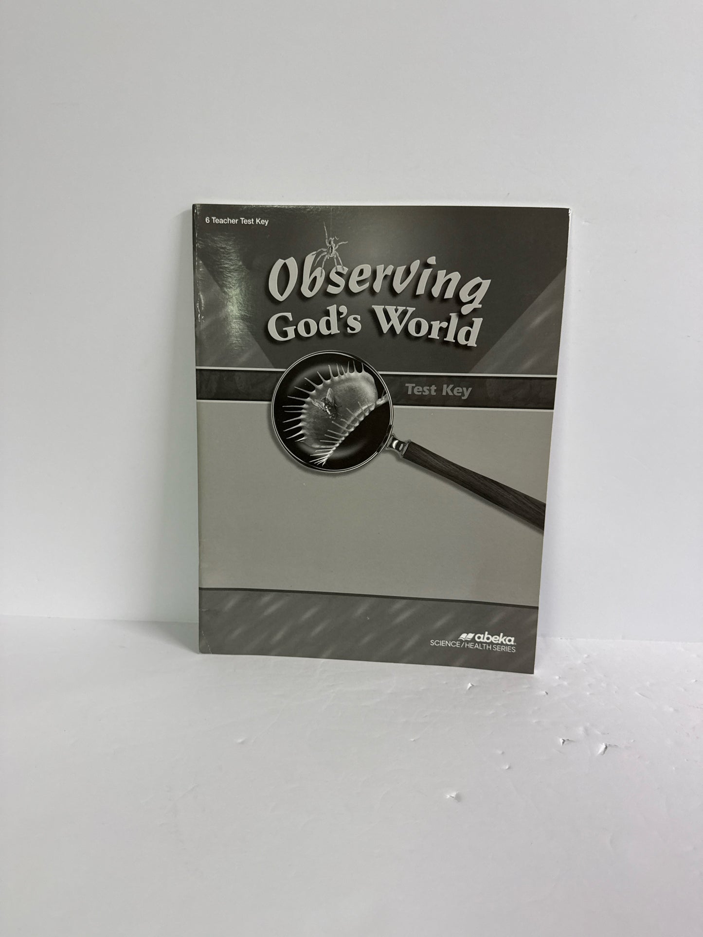 Observing God's World Abeka Test Key Pre-Owned 6th Grade Science Textbooks