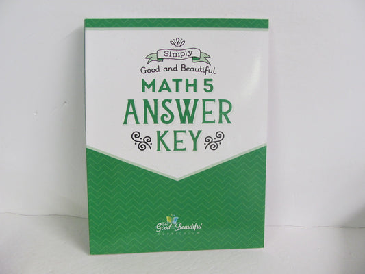 Math 5 Good and the Beautiful Answer Key  Pre-Owned Mathematics Textbooks