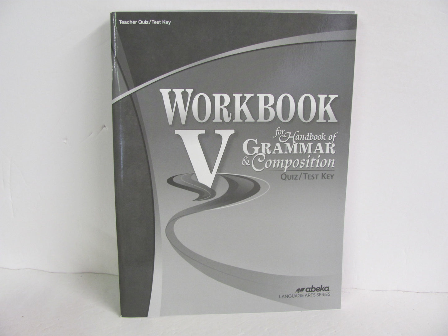 Workbook V Abeka Quiz/Test Key  Pre-Owned 11th Grade Language Textbooks