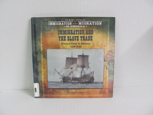 Immigration and the Slave Trade General