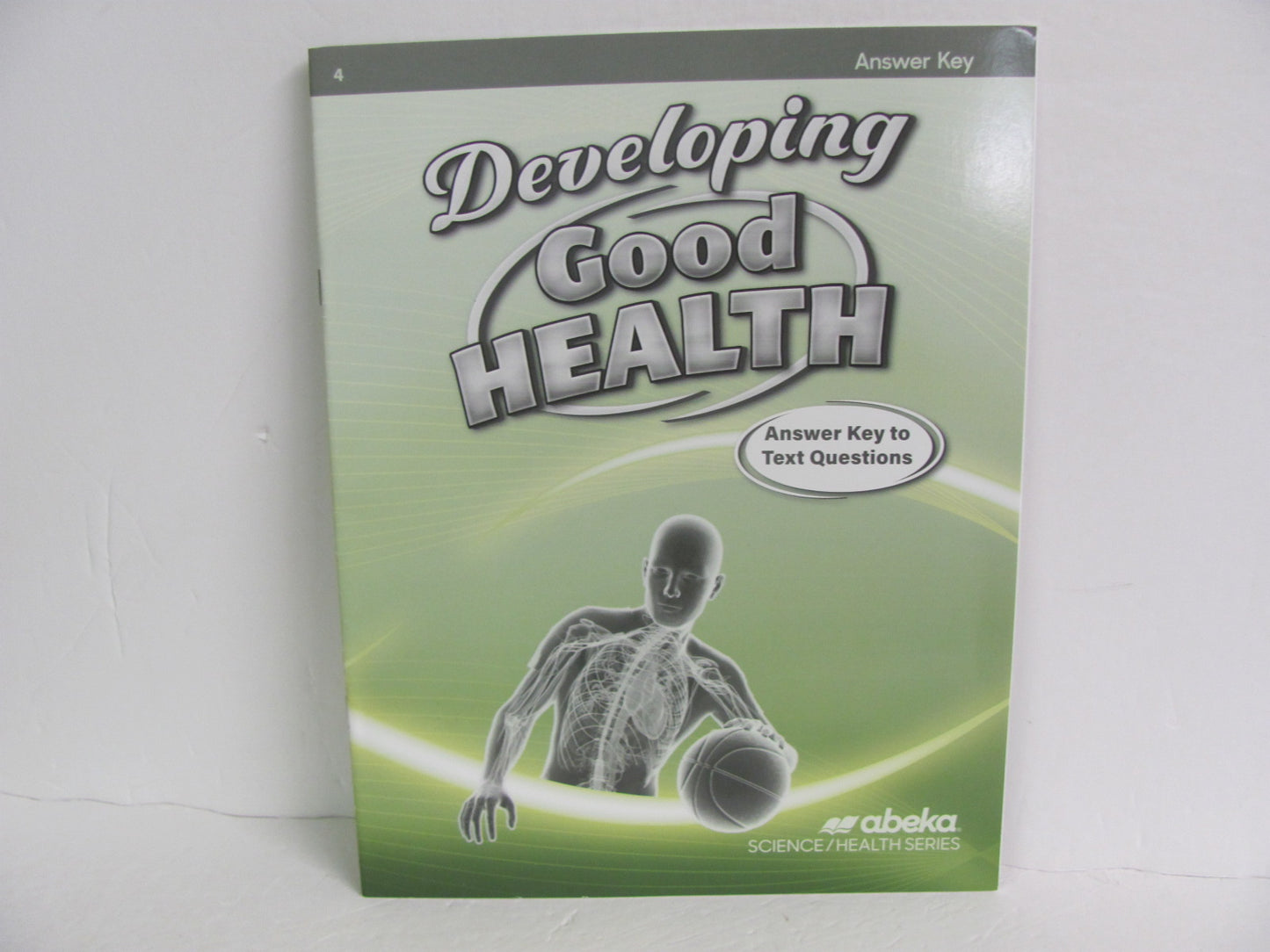 Developing Good Health Abeka Answer Key  Pre-Owned 4th Grade Health Books