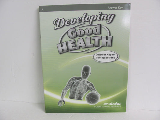 Developing Good Health Abeka Answer Key  Pre-Owned 4th Grade Health Books