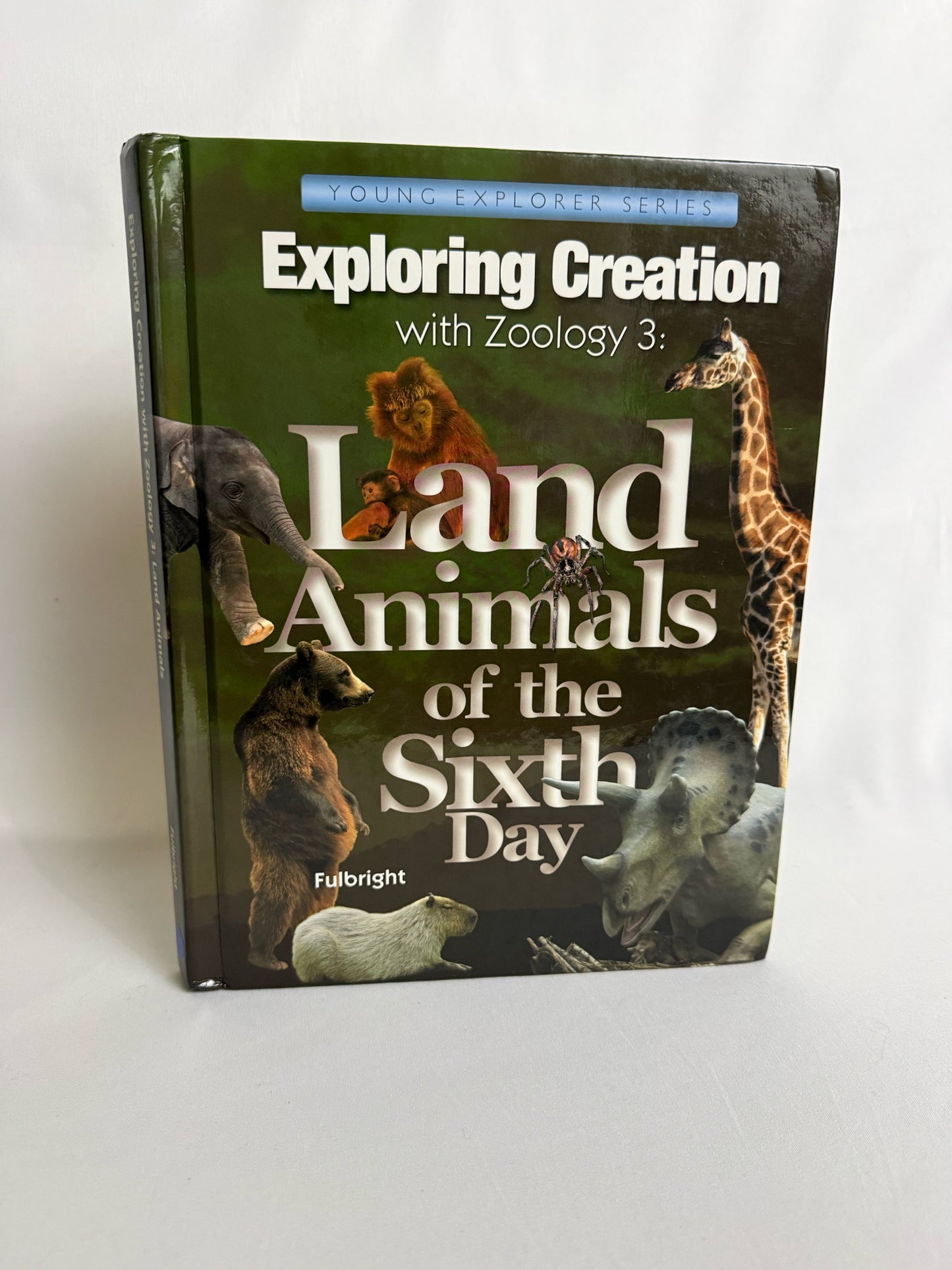 Land Animals of the Sixth Day Apologia Pre-Owned Fulbright Science Textbooks