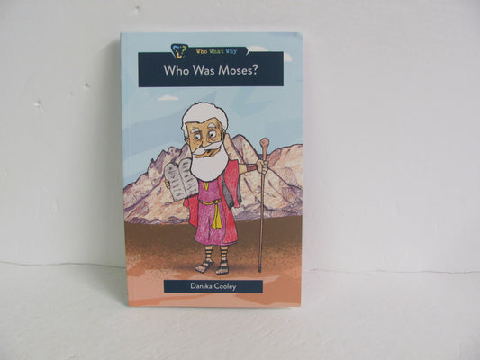 Who Was Moses? Who What Why Pre-Owned Cooley Fiction Books