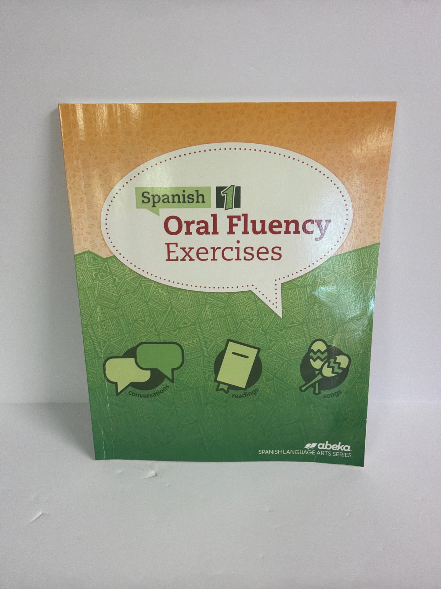 Spanish 1 Oral Fluency Exercises Abeka Student Workbook Pre-Owned Spanish