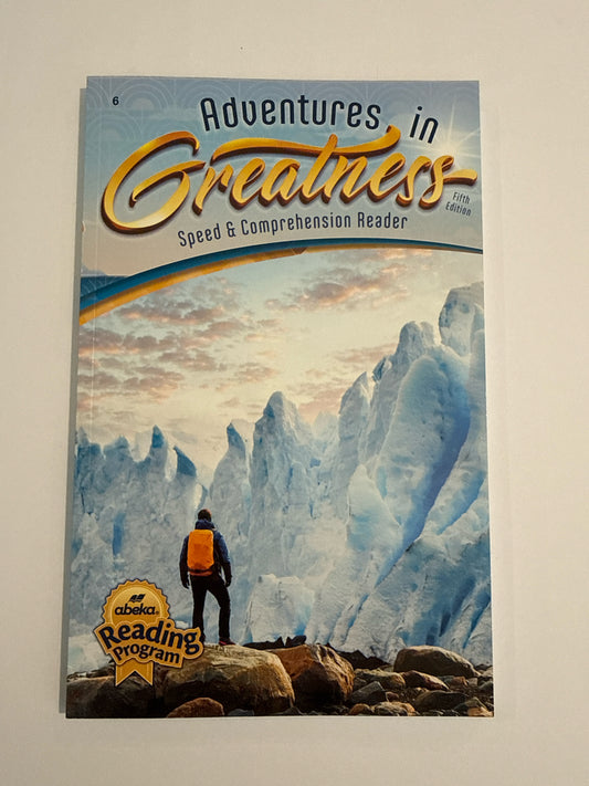 Adventures in Greatness Abeka Pre-Owned 6th Grade Reading Textbooks