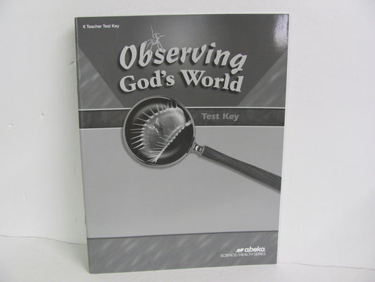 Observing God's World Abeka Test Key Pre-Owned 6th Grade Science Textbooks