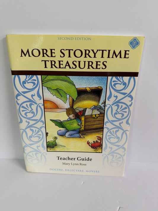 More StoryTime Treasures Memoria Press Teacher Guide  Pre-Owned Literature