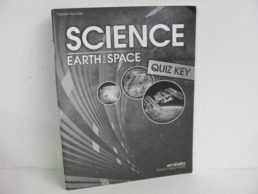 Earth and Space Abeka Quiz Key Pre-Owned 8th Grade Science Textbooks