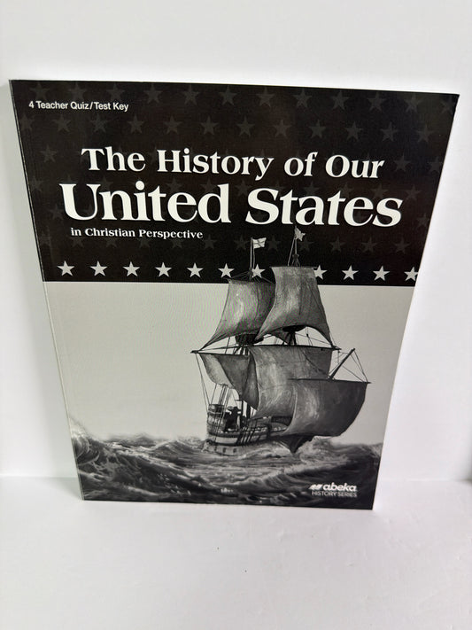 The History of Our United States Abeka 4th Grade History Textbooks
