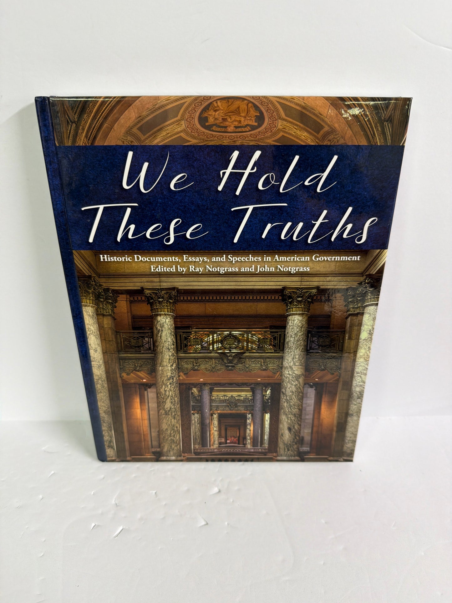 We Hold These Truths Notgrass Pre-Owned High School History Textbooks