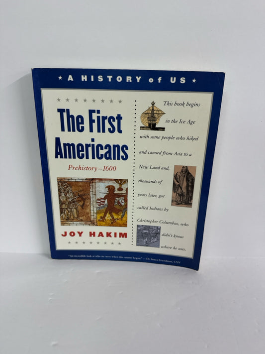 The First Americans Oxford University Pre-Owned Joy Hakim American History