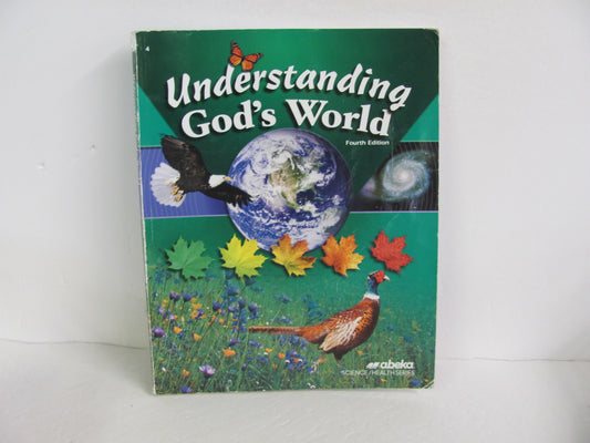Understanding God's World Abeka Student Book Pre-Owned Science Textbooks