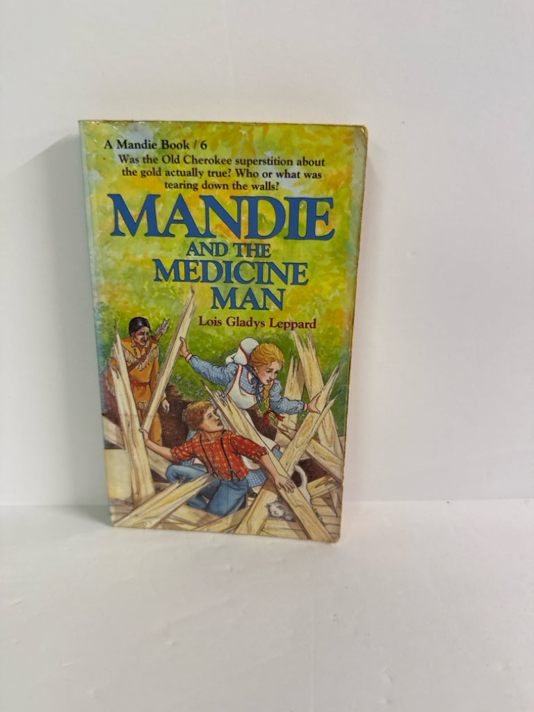 Mandie and the Medicine Man Lois Gladys Leppard Bethany House Juvenile Books