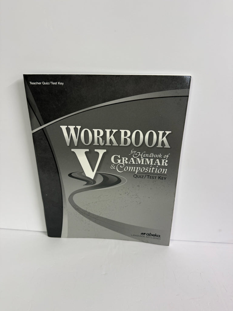 Workbook V Abeka Quiz/Test Key  Pre-Owned 11th Grade Language Textbooks