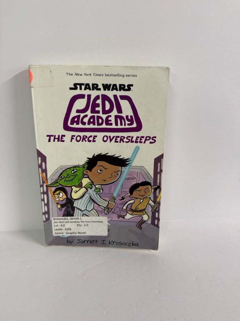 The Force Oversleeps Jarrett J. Krosoczka Scholastic Juvenile Books