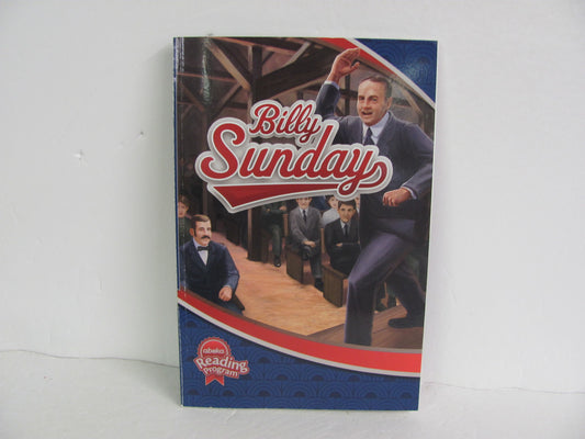 Billy Sunday Abeka Reader  Pre-Owned 6th Grade Reading Textbooks