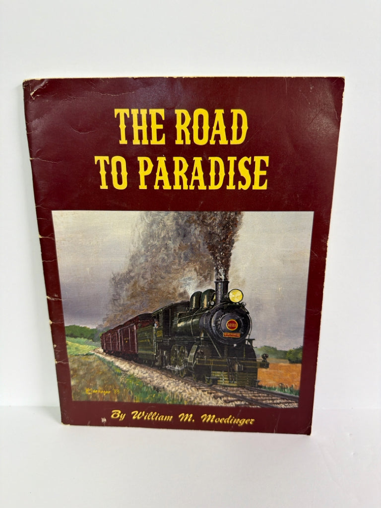 The Road to Paradise Strasburg Rail Road Shop Pre-Owned World History Books
