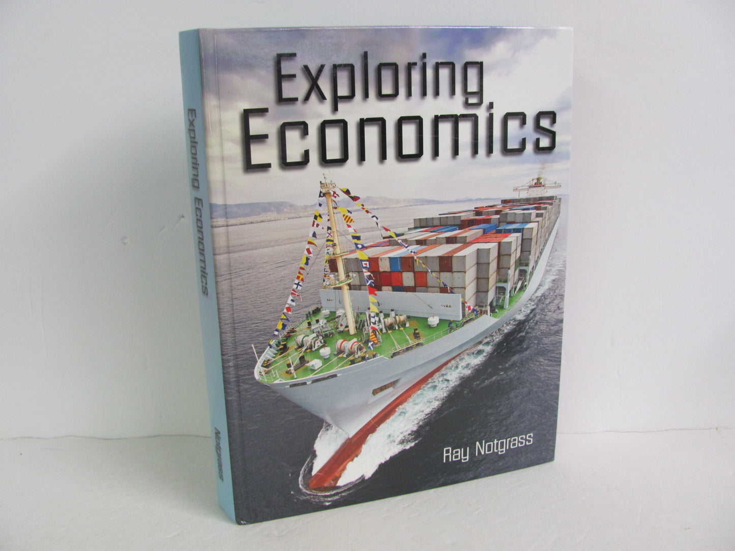 Exploring Economics Notgrass Student Book Pre-Owned Notgrass History Textbooks