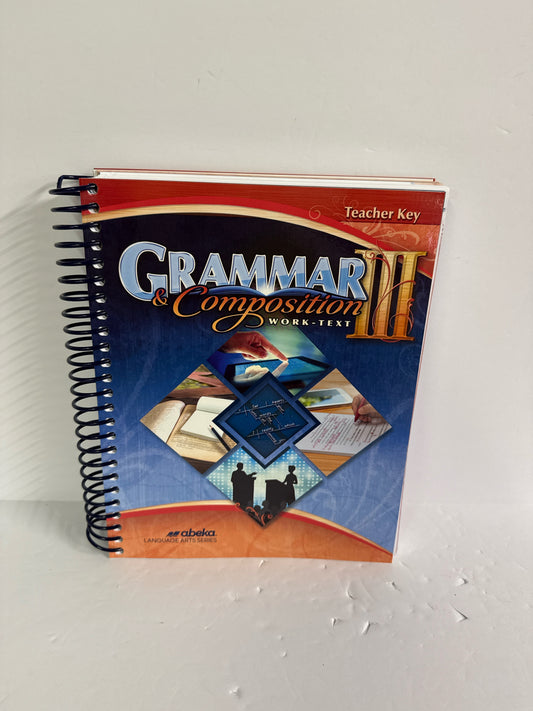 Grammar & Composition III Abeka Teacher Key  Pre-Owned Language Textbooks