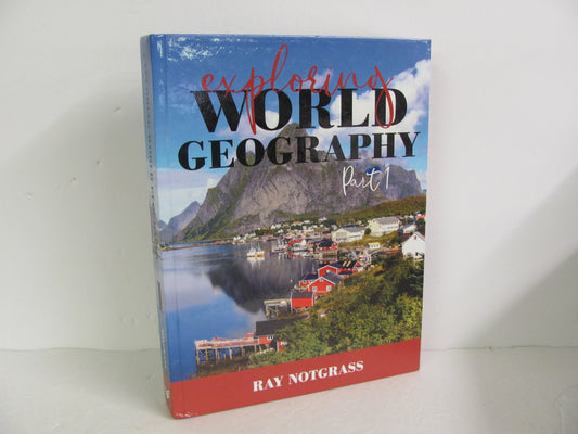 Exploring World Geography Part 1 Notgrass Notgrass High School History Textbooks