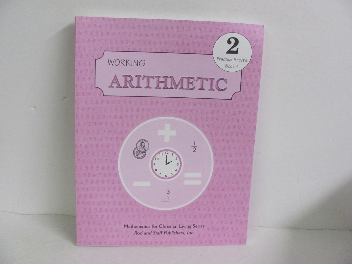 Working Arithmetic Rod & Staff Workbook  Pre-Owned Mathematics Textbooks