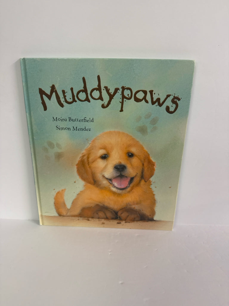 Muddypaws Moira Butterfield / Simon Mendez Parragon Hardback Books