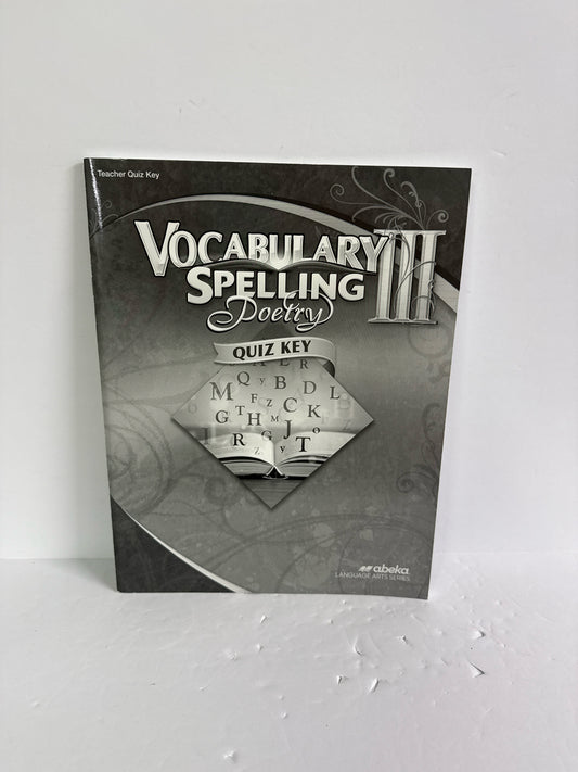 Vocabulary Spelling Poetry III Abeka Quiz Key Pre-Owned Language Textbooks