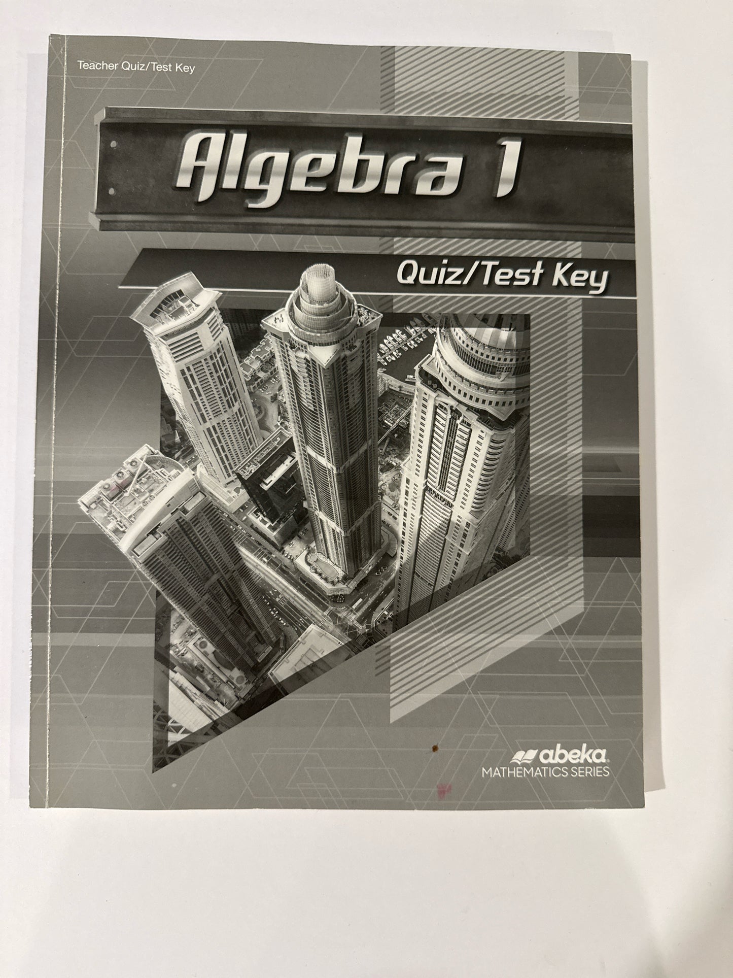 Algebra 1 Abeka Quiz/Test Key  Pre-Owned 9th Grade Mathematics Textbooks