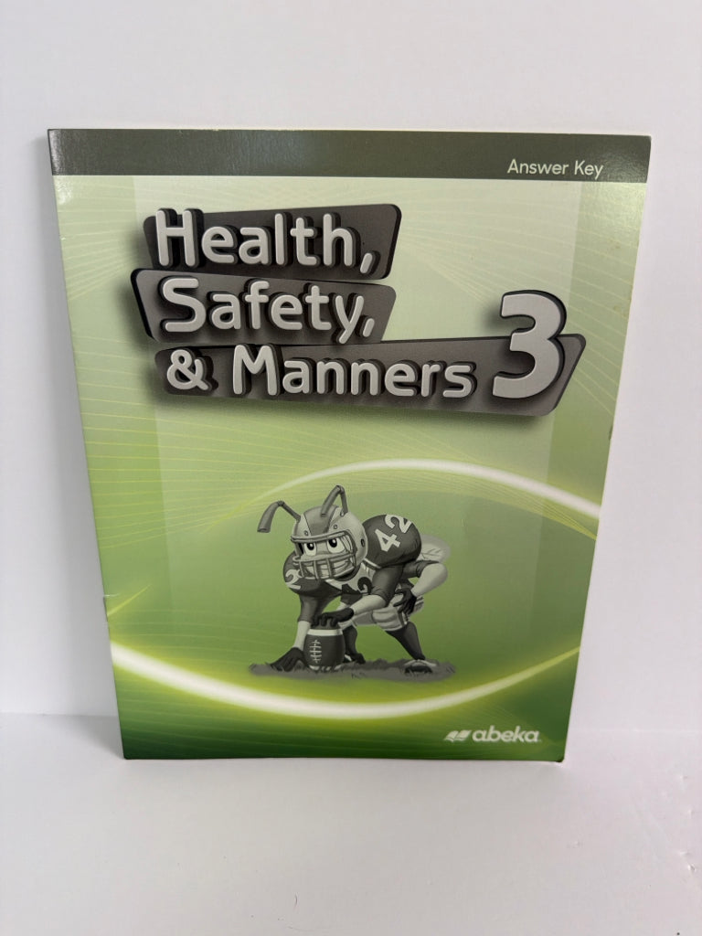 Health, Safety, & Manners 3 Abeka Answer Key  Pre-Owned Science Textbooks