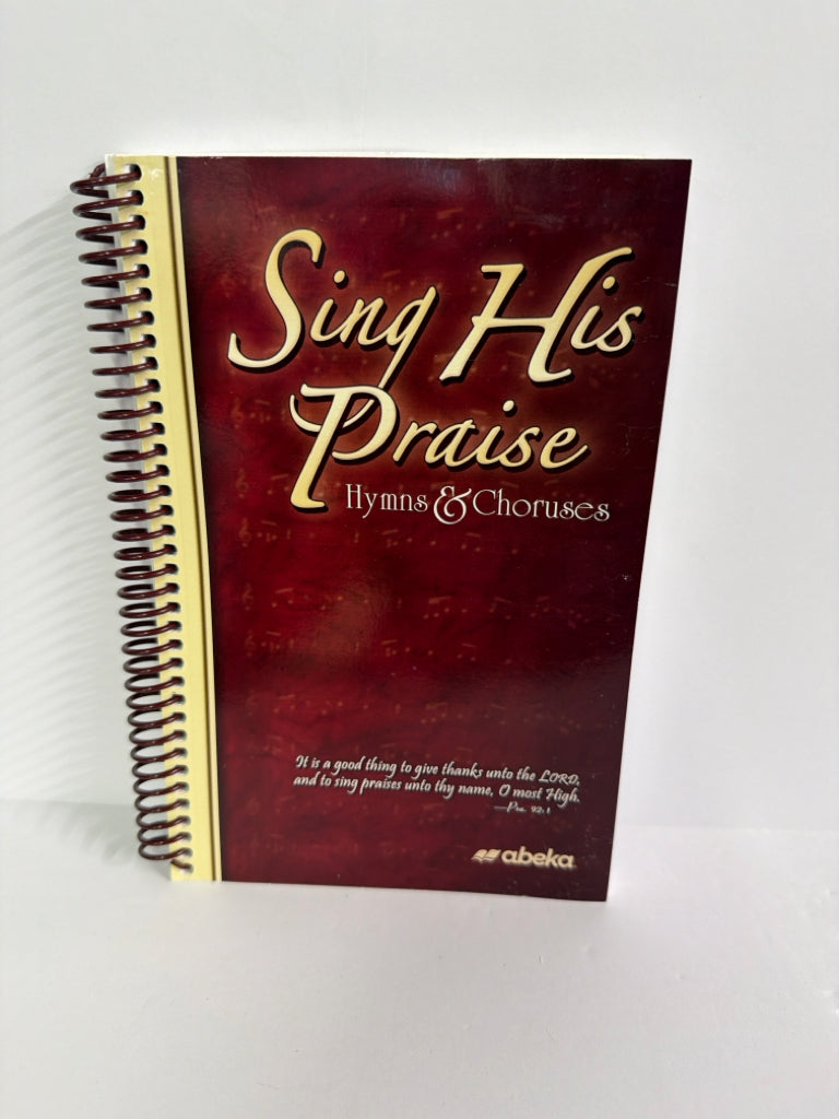 Sing His Praises Abeka Pre-Owned 7th-12th Grade Music Education Books