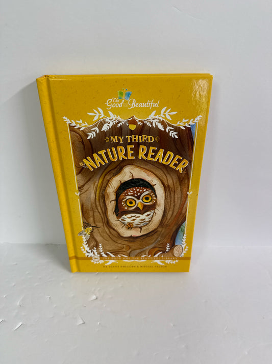 My Third Nature Reader The Good and the Beautiful The Good and the Beautiful