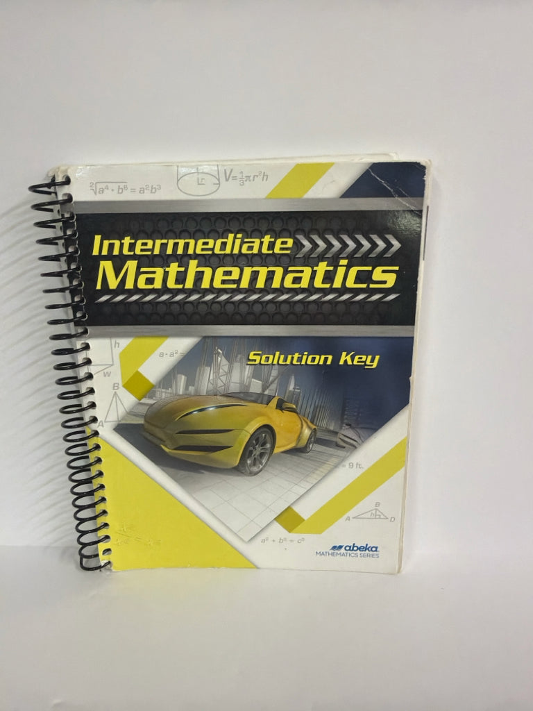 Intermediate Mathematics Abeka Solution Key Pre-Owned Mathematics Textbooks