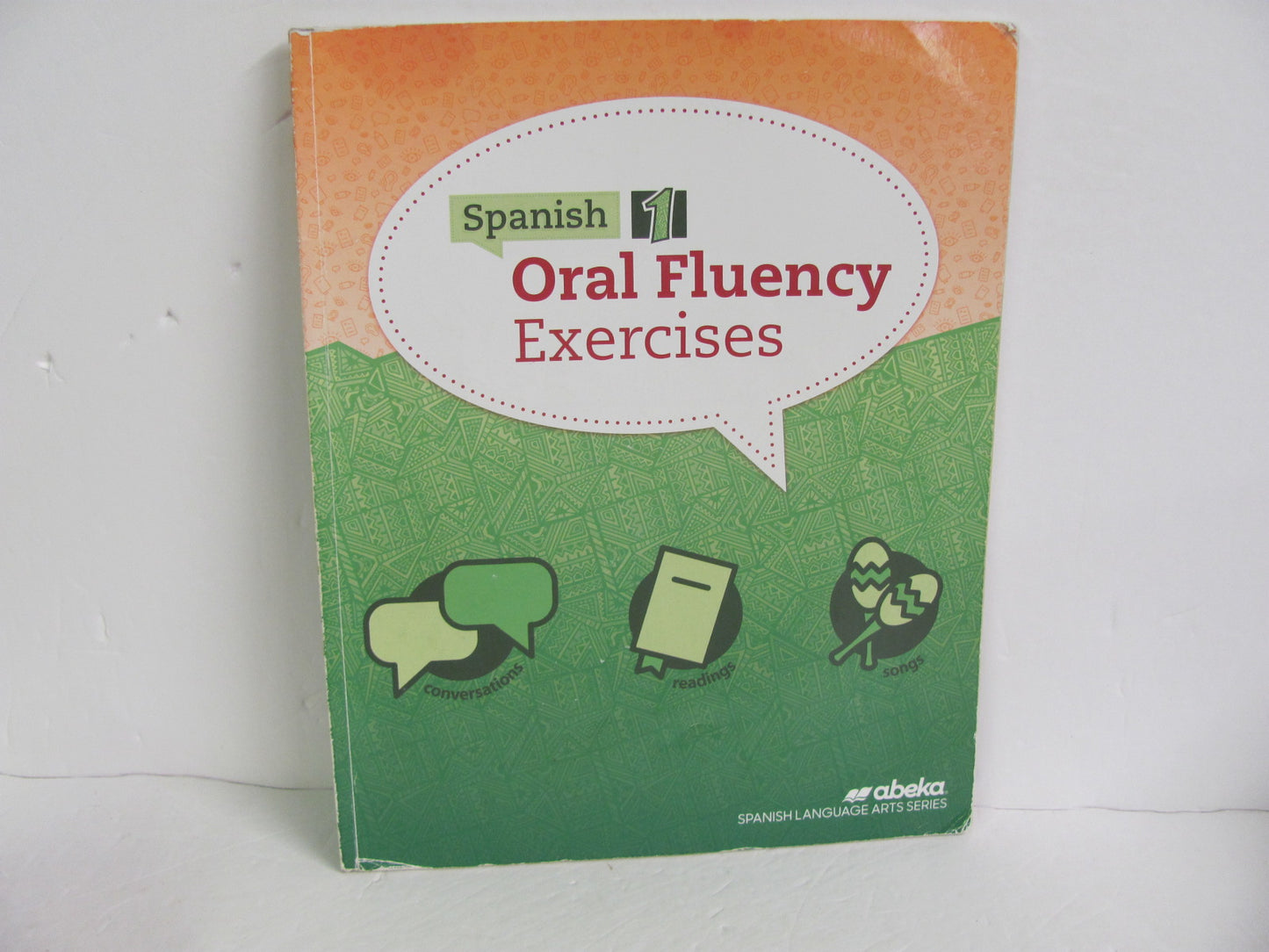 Spanish 1 Oral Fluency Exercises Abeka Student Book Pre-Owned Spanish Books